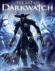 Art of Darkwatch By Farzad Varahramyan, Chris Ulm Cover Image