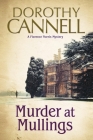 Murder at Mullings (Florence Norris Mystery #1) By Dorothy Cannell Cover Image