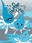 I Am the Sea and the Sea Is Me By Marissa Salas Cover Image