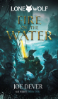 Fire on the Water: Kai Series (Lone Wolf #2) Cover Image