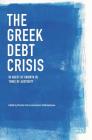 The Greek Debt Crisis: In Quest of Growth in Times of Austerity By Christos Floros (Editor), Ioannis Chatziantoniou (Editor) Cover Image