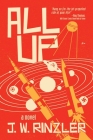 All Up By J. W. Rinzler Cover Image