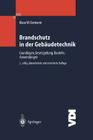 Brandschutz in Der Gebäudetechnik: Grundlagen Gesetzgebung Bauteile Anwendungen (VDI-Buch) Cover Image