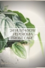 24 Must-Know Peperomia Frost Care: Plant Guide By Sergy Savosh Cover Image
