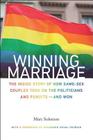Winning Marriage: The Inside Story of How Same-Sex Couples Took on the Politicians and Pundits--And Won By Marc Solomon, Deval Patrick (Other) Cover Image
