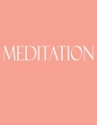 Meditation: Decorative Book to Stack Together on Coffee Tables, Bookshelves and Interior Design - Add Bookish Charm Decor to Your Cover Image