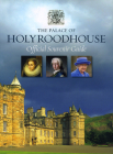 The Palace of Holyroodhouse By Royal Collection Publications Cover Image
