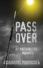 Pass Over By Antoinette Nwandu Cover Image