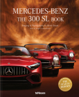 The Mercedes-Benz: 300 SL Book By Rene Staud, Jurgen Lewandowski Cover Image