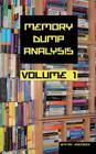 Memory Dump Analysis Anthology Collector's Edition, Volume 1 By Dmitry Vostokov, Software Diagnostics Institute Cover Image