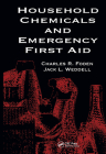 Household Chemicals and Emergency First Aid By Betty A. Foden, Jack L. Weddell, Rosemary S. J. Happell Cover Image