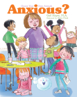 Anxious: A Choose Your Own Attitude Book Cover Image