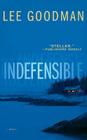 Indefensible: A Novel By Lee Goodman Cover Image