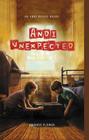 Andi Unexpected (Andi Boggs Novel) Cover Image