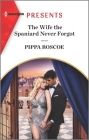 The Wife the Spaniard Never Forgot Cover Image