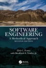 Software Engineering: A Methodical Approach, 2nd Edition By Elvis C. Foster, Bradford Towle Jr Cover Image
