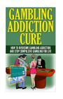 Gambling Addiction Cure Cover Image