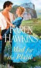 Mad for the Plaid (The Oxenburg Princes #3) By Karen Hawkins Cover Image