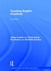 Teaching English Creatively (Learning to Teach in the Primary School) By Teresa Cremin Cover Image
