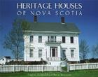Heritage Houses of Nova Scotia (Formac Illustrated History) Cover Image