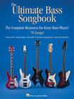 The Ultimate Bass Songbook: The Complete Resource for Every Bass Player! Cover Image