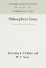 Philosophical Essays: In Honor of Edgar Arthur Singer, Jr. (Anniversary Collection) Cover Image