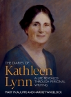 The Diaries of Kathleen Lynn: A Life Revealed through Personal Writing Cover Image