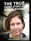 That's My Name - The Case of Sarah Boone: True crime documentary about murder Cover Image