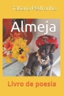Almeja By Tatiana Denise Pedronho Cover Image