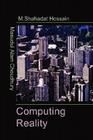 Computing Reality By Masudul Alam Choudhury, Mohammad Shahadat Hossain Cover Image