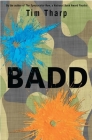 Badd By Tim Tharp Cover Image
