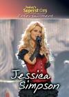 Jessica Simpson (Today's Superstars) By Susan Mitchell Cover Image