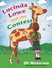 Lucinda Lowe: and the Contest Cover Image