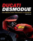 Ducati Desmodue: The Complete Story from Pantah to Scrambler By Greg Pullen Cover Image