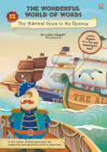 The Admiral Goes to the Rescue (The Wonderful World of Words #12) By Lubna Alsagoff Cover Image