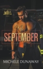 Mr. September By Michele Dunaway Cover Image