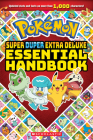 Super Duper Extra Deluxe Essential Handbook (Pokémon) By Scholastic Cover Image