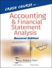 Crash Course in Accounting and Financial Statement Analysis Cover Image