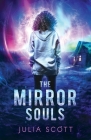 The Mirror Souls Cover Image