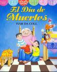El Dia de Muertos (Day of the Dead) (1 Paperback/1 CD) By Ivar de Coll, Ivar de Coll (Illustrator), Ruth Livier (Read by) Cover Image
