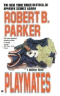 Playmates (Spenser #16) By Robert B. Parker Cover Image