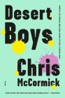 Desert Boys: Fiction By Chris McCormick Cover Image