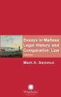 Essays in Maltese Legal History and Comparative Law: Volume 1 Cover Image