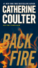 Backfire (An FBI Thriller #16) By Catherine Coulter Cover Image