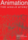 Animation: The Whole Story By Howard Beckerman Cover Image