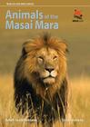 Animals of the Masai Mara By Adam Scott Kennedy, Vicki Kennedy Cover Image