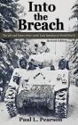 Into the Breach By Paul L. Pearson Cover Image