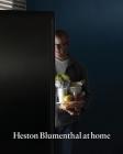 Heston Blumenthal at Home Cover Image