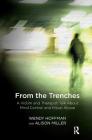 From the Trenches: A Victim and Therapist Talk about Mind Control and Ritual Abuse Cover Image