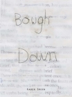 Bough Down By Karen Green (Artist) Cover Image